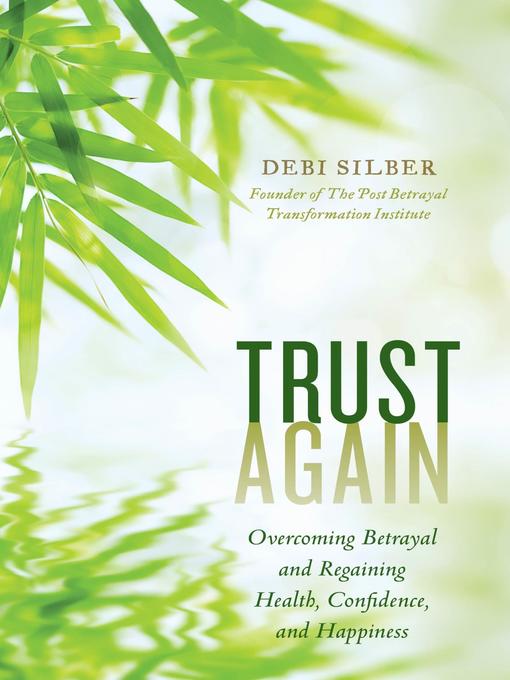 Title details for Trust Again by Debi Silber - Wait list